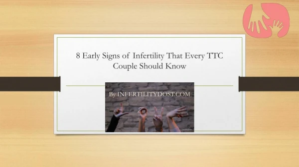 8 Early Signs of Infertility That Every TTC Couple Should Know