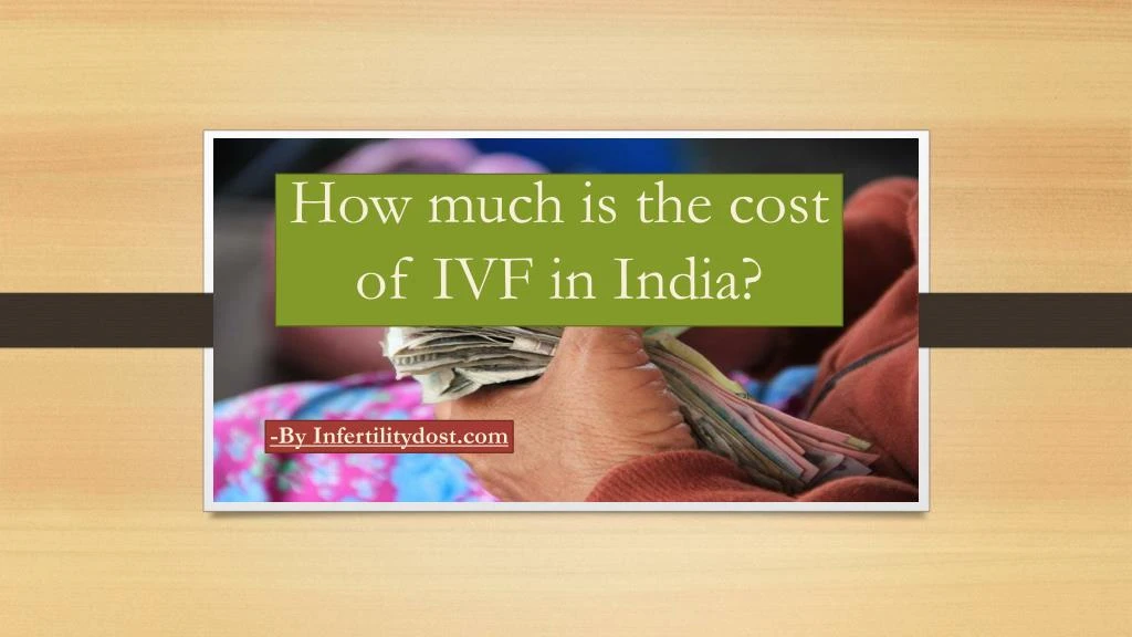 how much is the cost of ivf in india