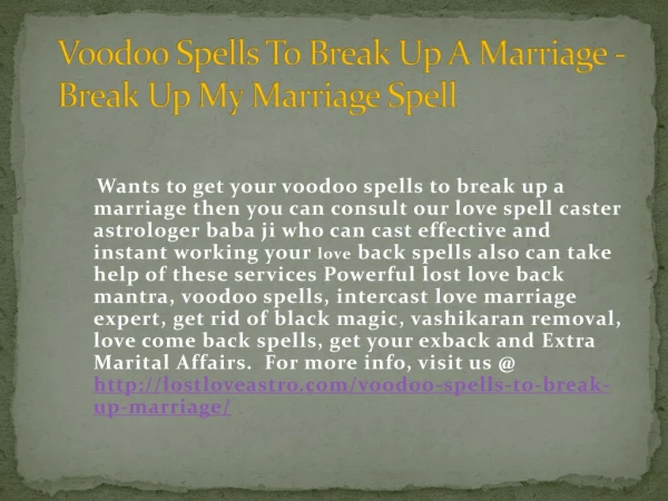 Voodoo Spells To Break Up A Marriage