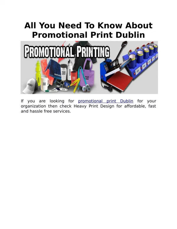All You Need To Know About Promotional Print Dublin