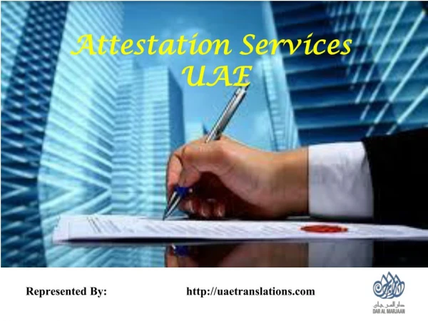 Attestation Services UAE | Certificate Attestation