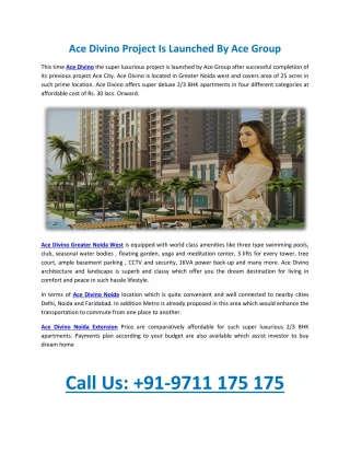 Ace divino Greater Noida West