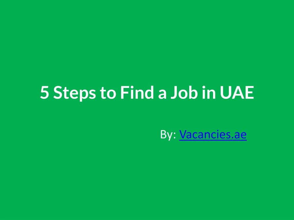 5 steps to find a job in uae