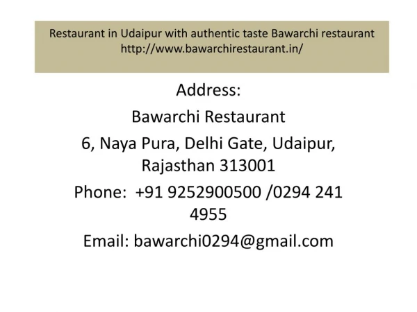 Restaurant in Udaipur with authentic taste Bawarchi restaurant