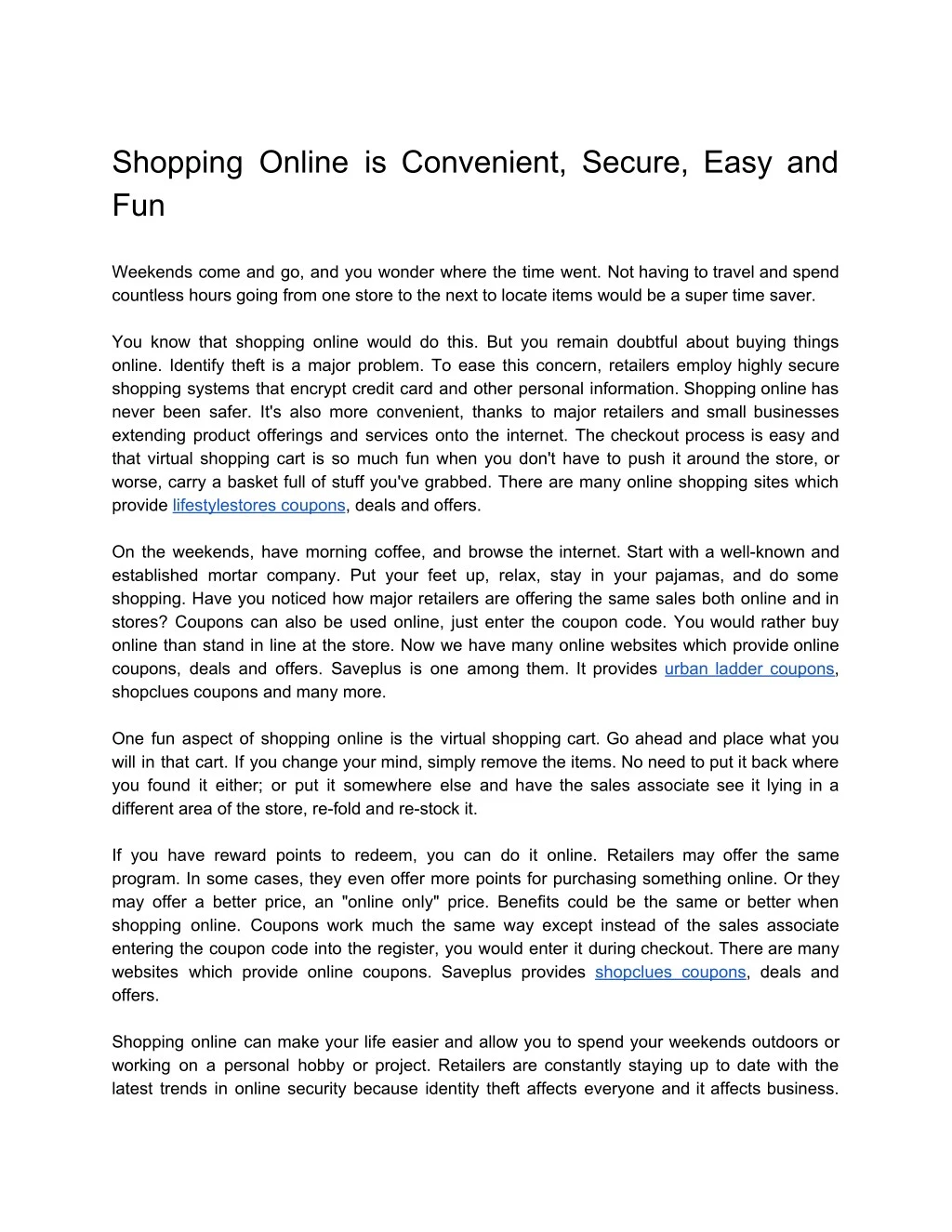 shopping online is convenient secure easy and fun
