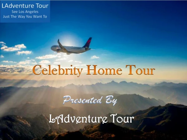 Celebrity Home Tour