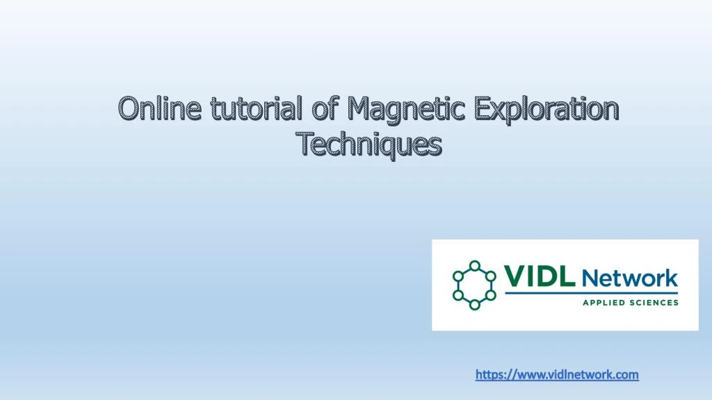 online tutorial of magnetic exploration techniques