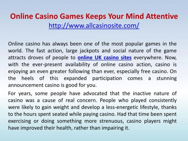 Online Casino Games Keeps Your Mind Attentive