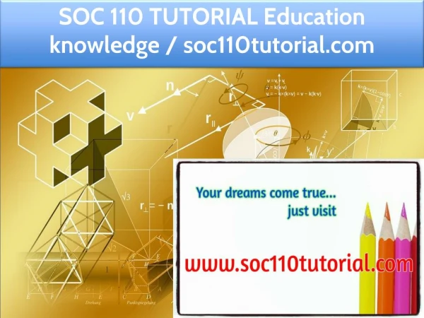 SOC 110 TUTORIAL Education knowledge / soc110tutorial.com