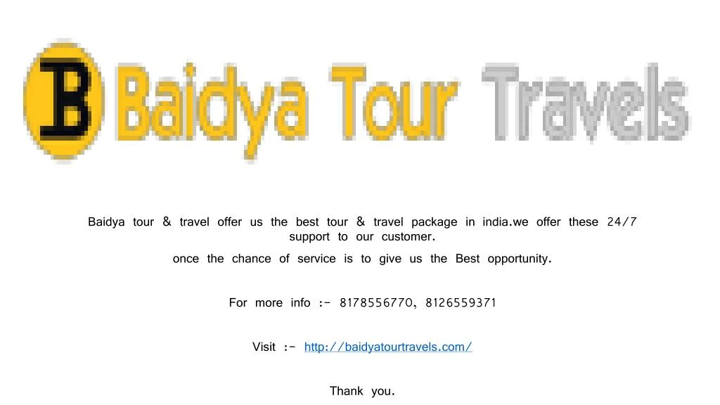 baidya tour travel offer us the best tour travel