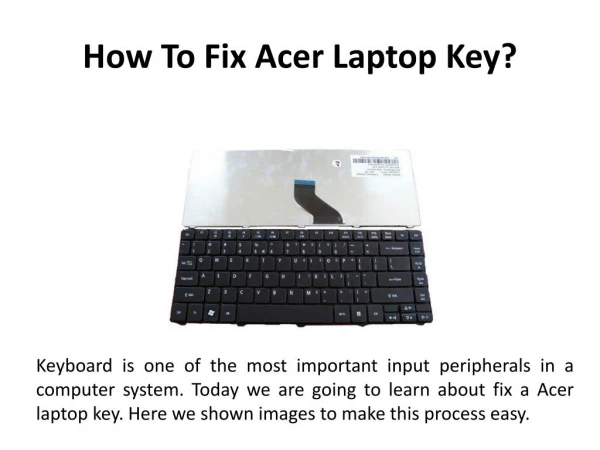 How To Fix Acer Laptop Key?