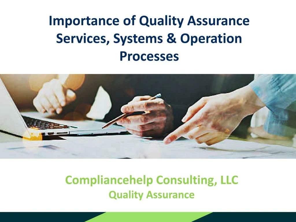 importance of quality assurance services systems