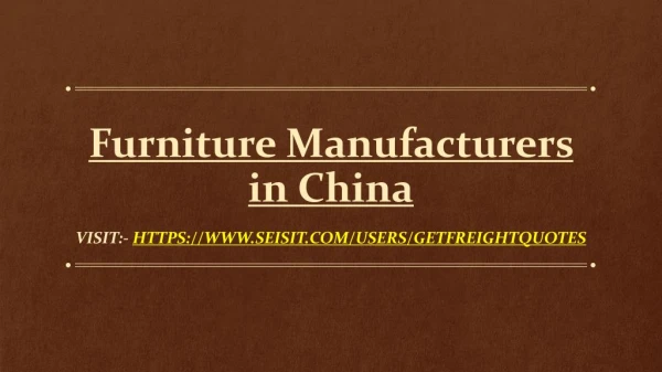 Furniture Manufacturers in China
