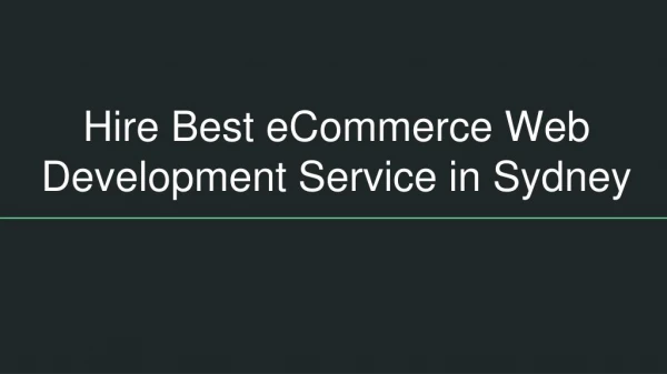 Hire Best eCommerce Web Development Service in Sydney