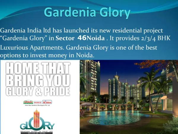 Gardenia Glory 2,3,4BHK Luxurious Apartments In Noida,At Rea