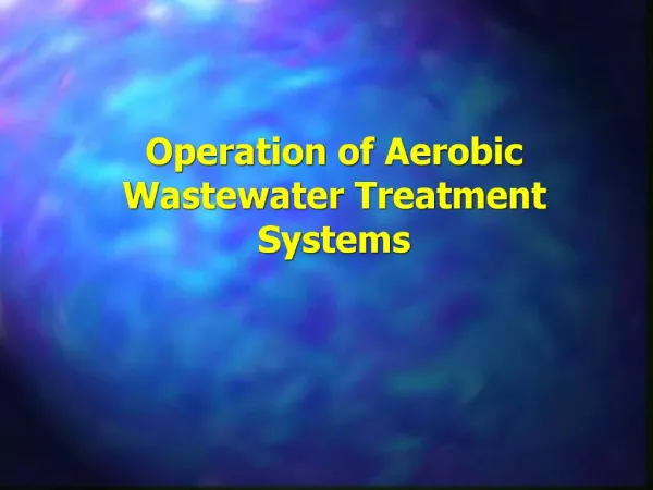 Operation of Aerobic Wastewater Treatment Systems