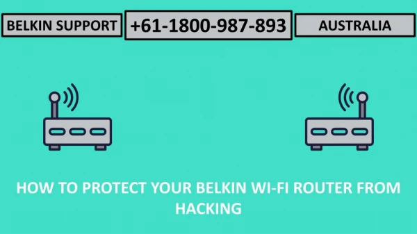 How To Protect Belkin Wi-Fi Router From Hacking | Belkin Support