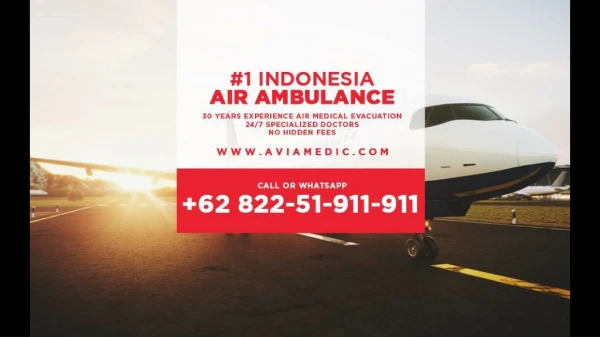 PROMO!! WA 0822-51-911-911 - Layanan Air Ambulance, Private Jet, Ambulance Pesawat