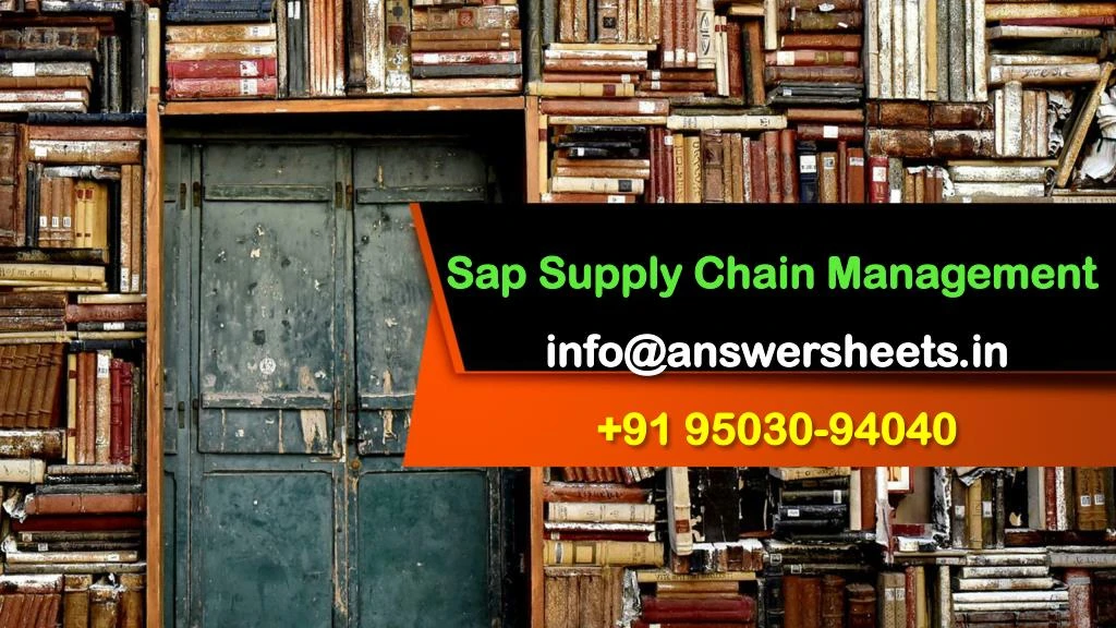 sap supply chain management info@answersheets in 91 95030 94040