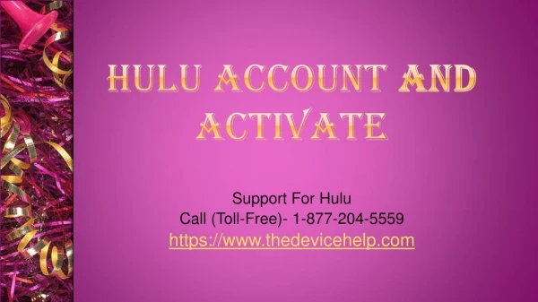 hulu account And activate call Toll Free - 1-877-204-5559