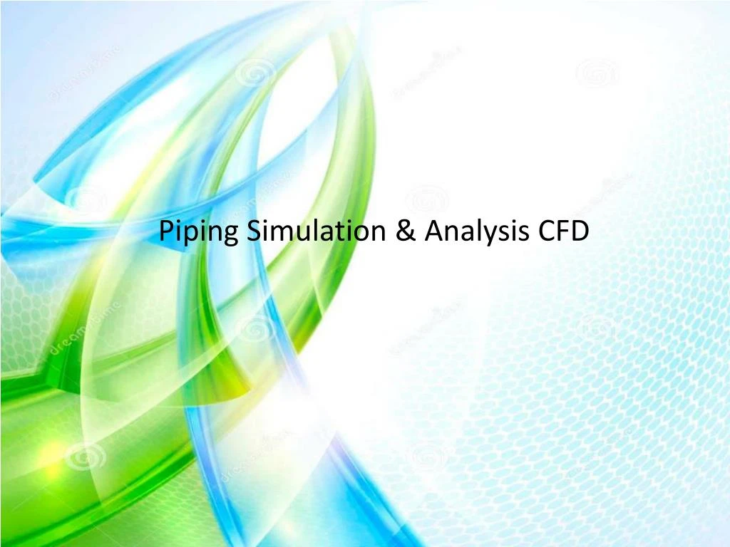 piping simulation analysis cfd