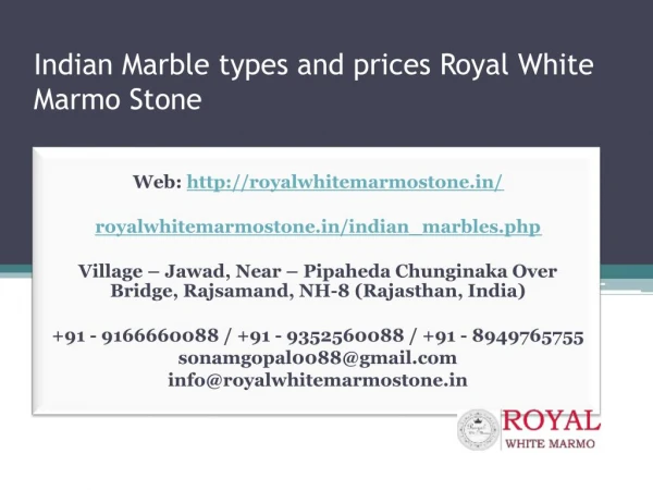 Indian Marble types and prices Royal White Marmo Stone