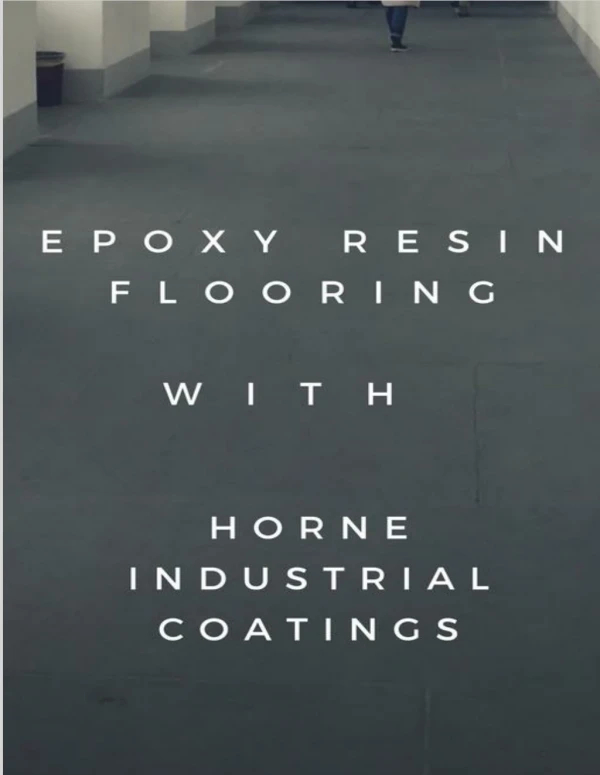Benefits of Epoxy Resin Flooring in Melbourne - Horne Industrial Coatings