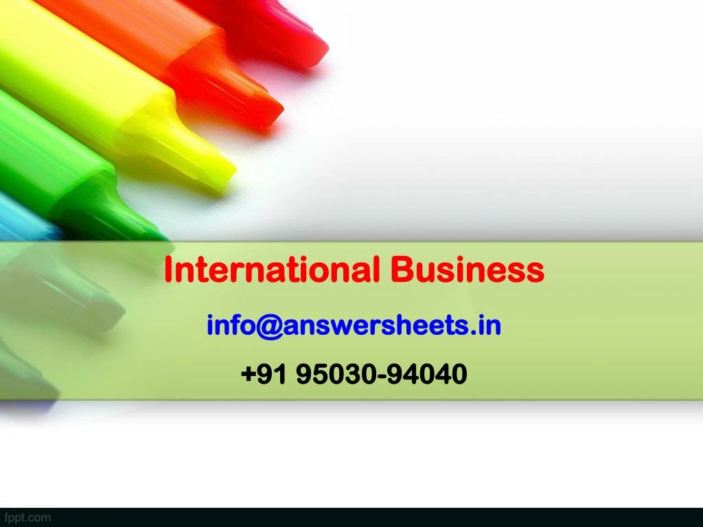 international business info@answersheets in 91 95030 94040