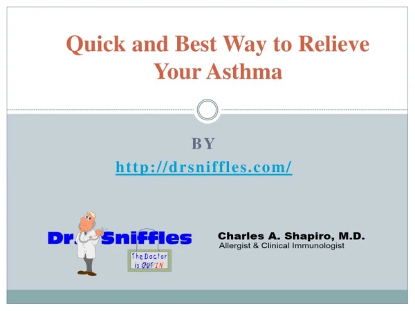 Quick and Best Way to Relieve Your Asthma