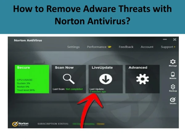 How to Remove Adware Threats with Norton Antivirus?