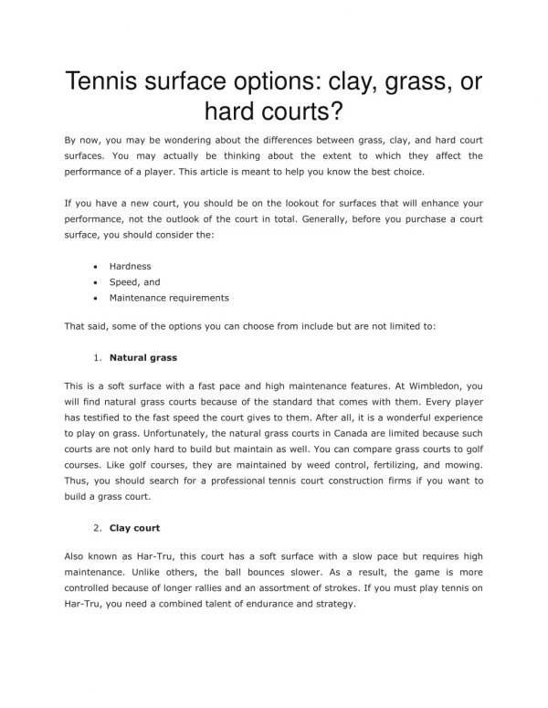 Tennis surface options clay, grass, or hard courts