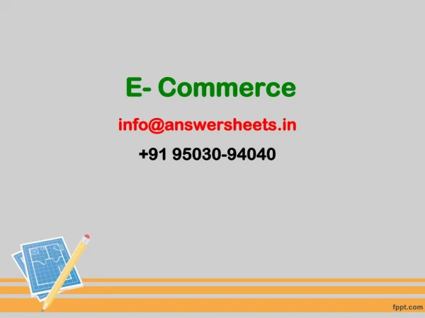 Describe the complete life cycle for the development of on-line E-commerce system using any of the existing E-commerce s