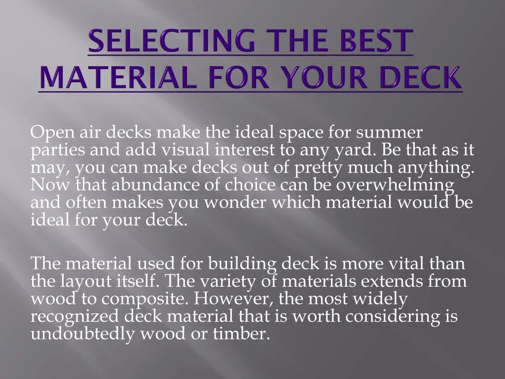 selecting the best material for your deck