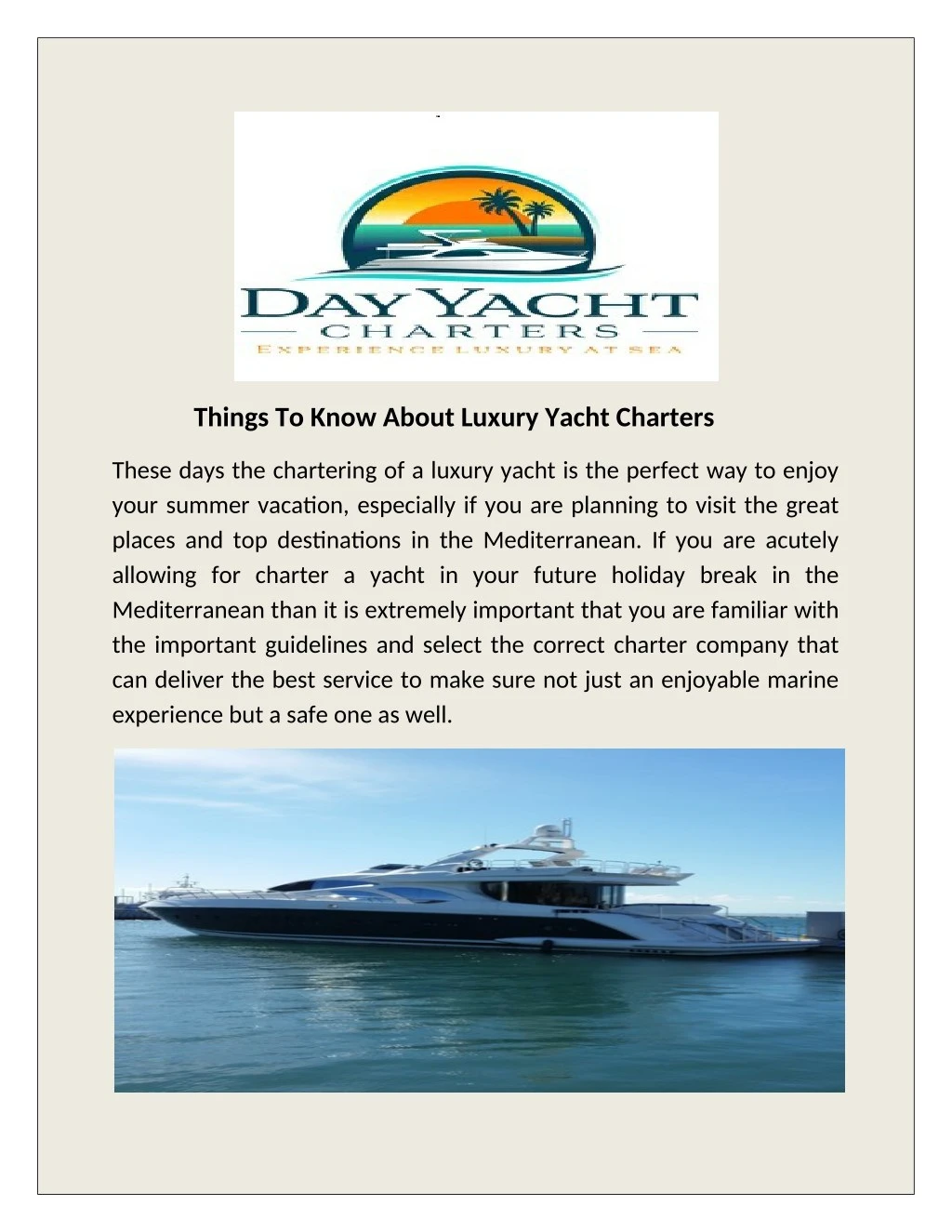 things to know about luxury yacht charters