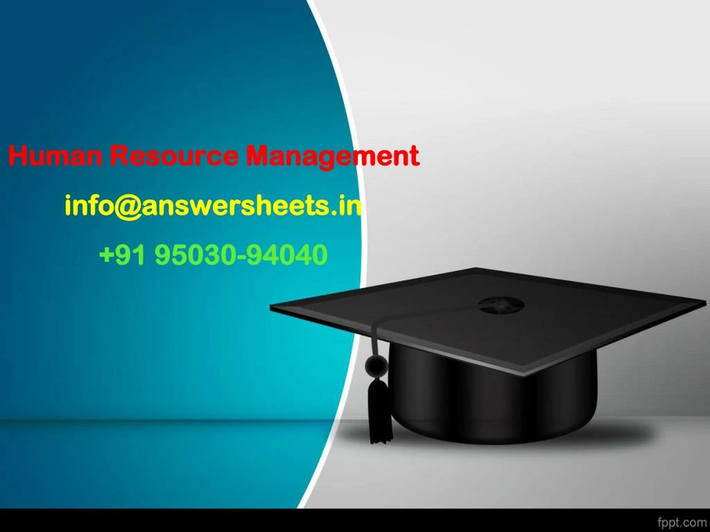 human resource management info@answersheets in 91 95030 94040