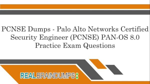 Get Latest Paloalto Networks PCNSE Braindumps Questions Answers