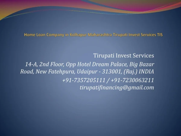 Home Loan Company in Kolhapur Maharashtra Tirupati Invest Services TIS