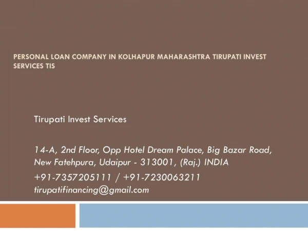 Personal Loan Company in Kolhapur Maharashtra Tirupati Invest Services TIS