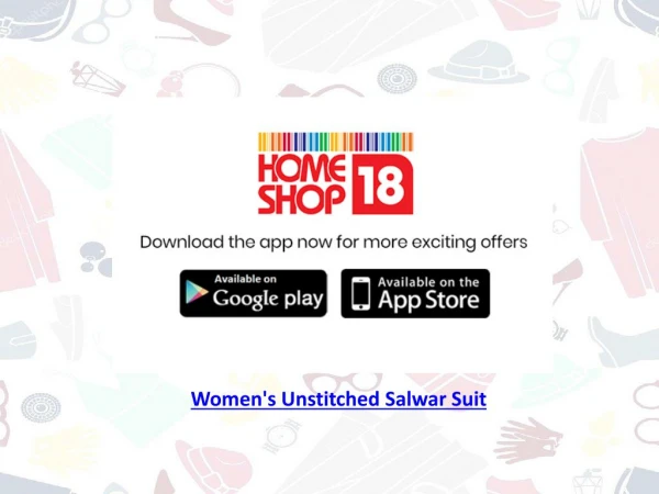 Women's Unstitched Salwar Suit Online @Homeshop18