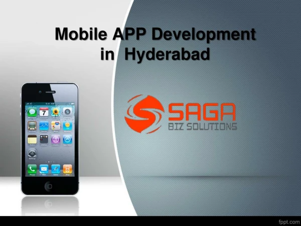 Mobile App Development Company Hyderabad, Mobile App Developers in Hyderabad â€“ Saga Bizsolutions