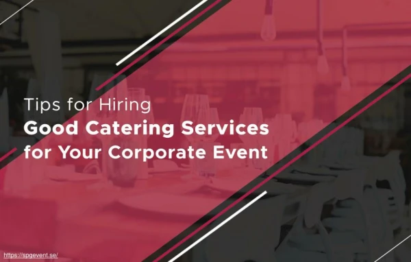 How to choose the right catering service for your corporate event