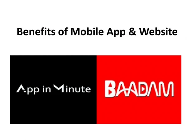 Benefits of Mobile App & Website