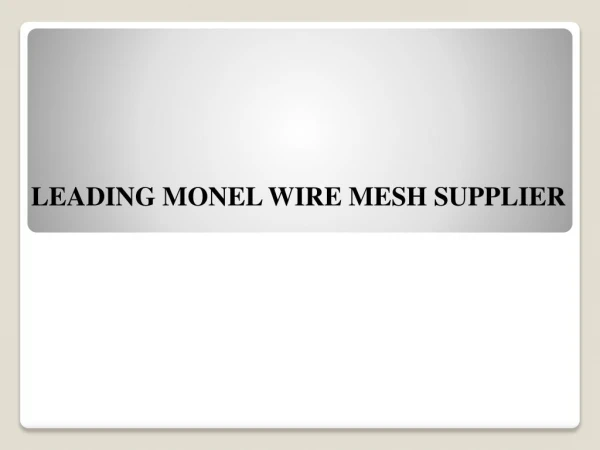 Best Monel Wire Mesh Suppliers And Manufacturers In India â€“ Fars Wiremesh