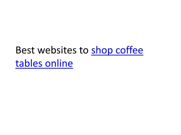 Best Websites to Buy Coffee tables Online