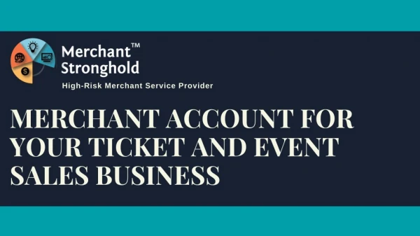 Merchant Account For Your Ticket And Event Sales Business