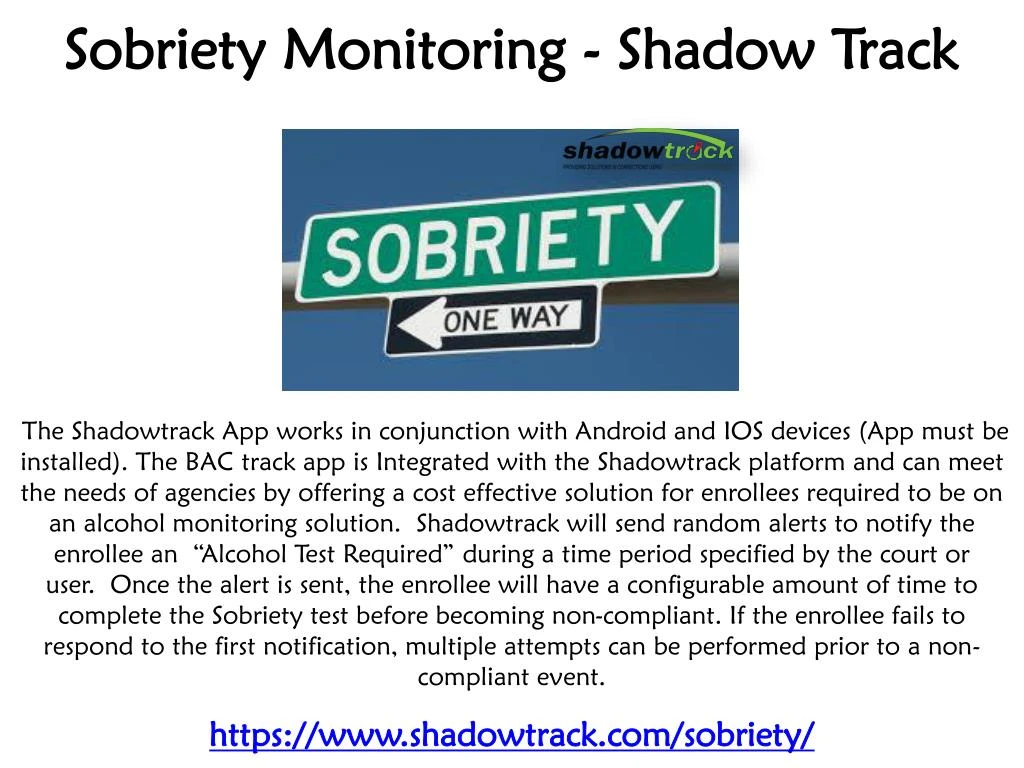 sobriety monitoring shadow track