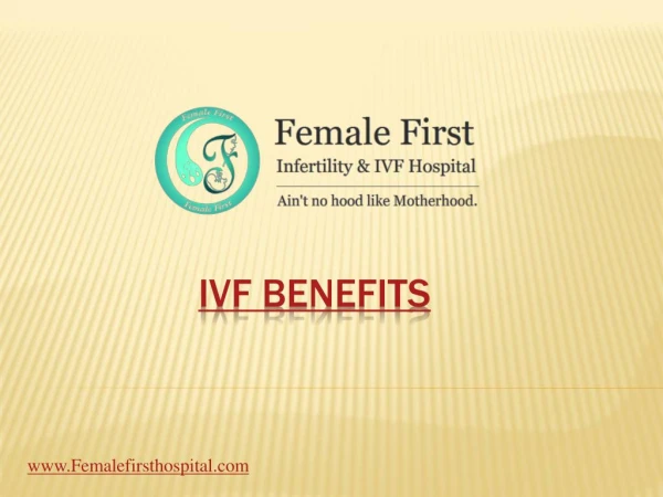 Benefits of IVF