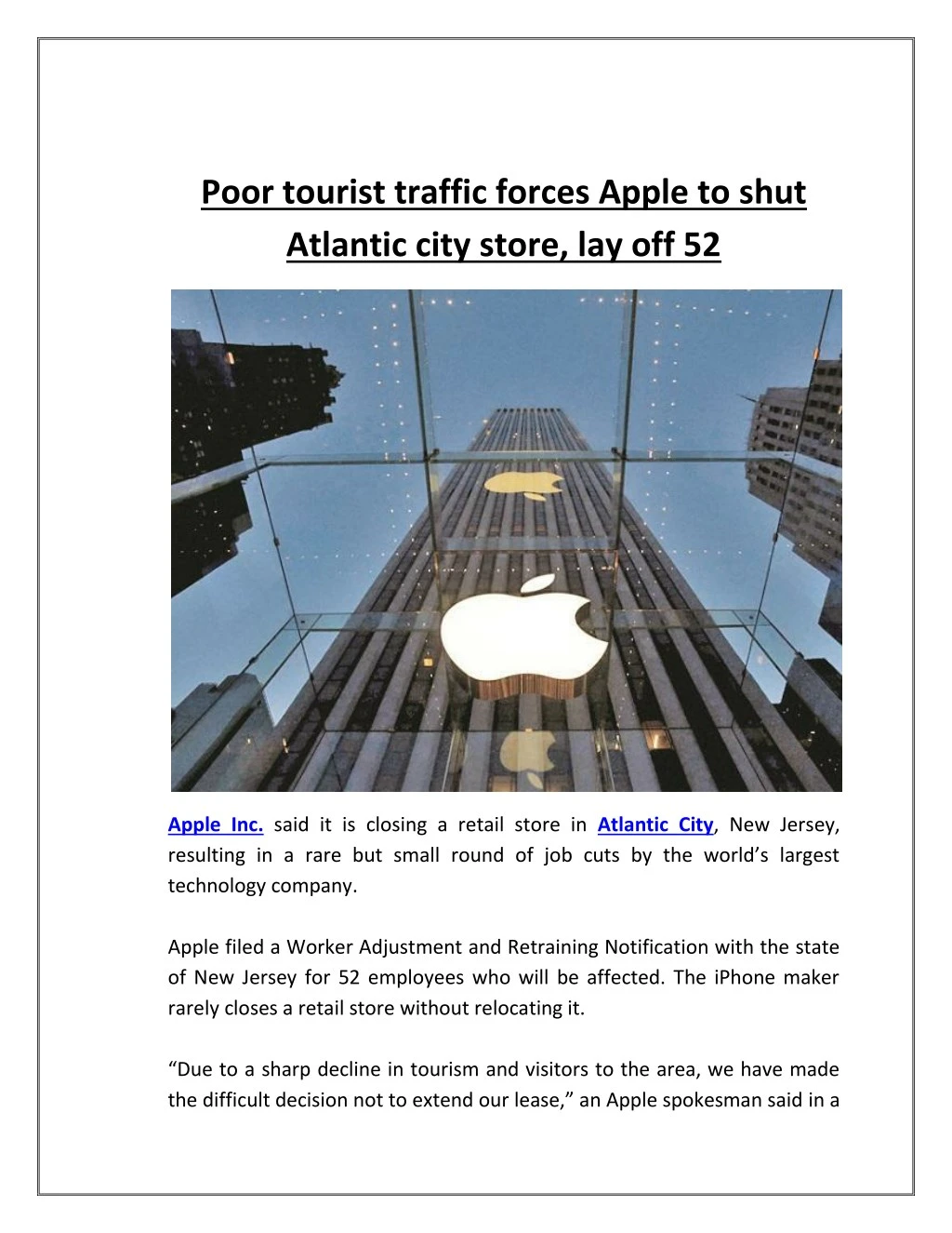 poor tourist traffic forces apple to shut