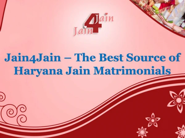 Jain4jain – The Best Source of Haryana Jain Matrimonials