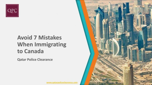 Avoid 7 Mistakes When Immigrating toÂ Canada